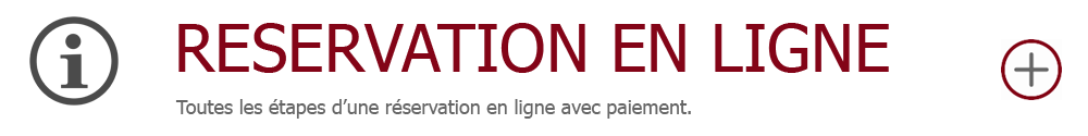 Réservation en ligne Réservation en ligne