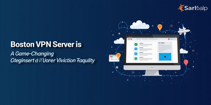 Boston VPN: Faster Speeds & Geo‑Limit Bypass