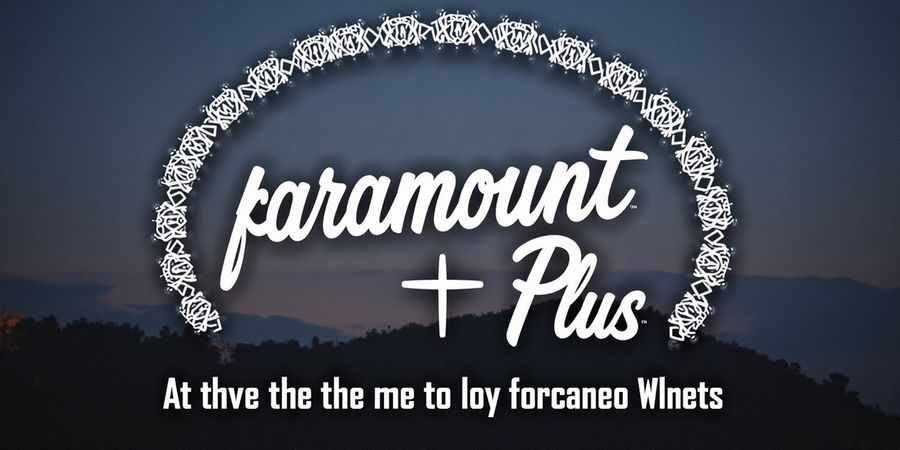 How to Watch Paramount Plus Abroad: VPN & Payment Guide