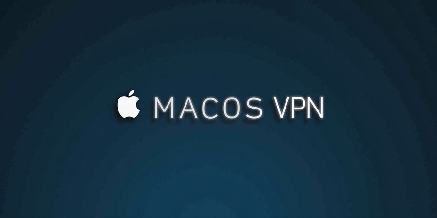 macOS VPN Client: Quick Setup & Best Apps
