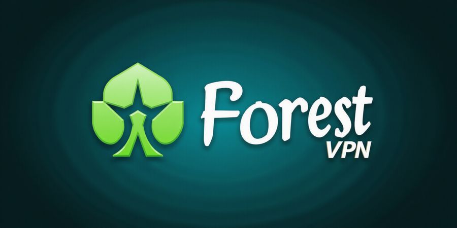 Forest VPN: Fast, Affordable Secure VPN for All Devices