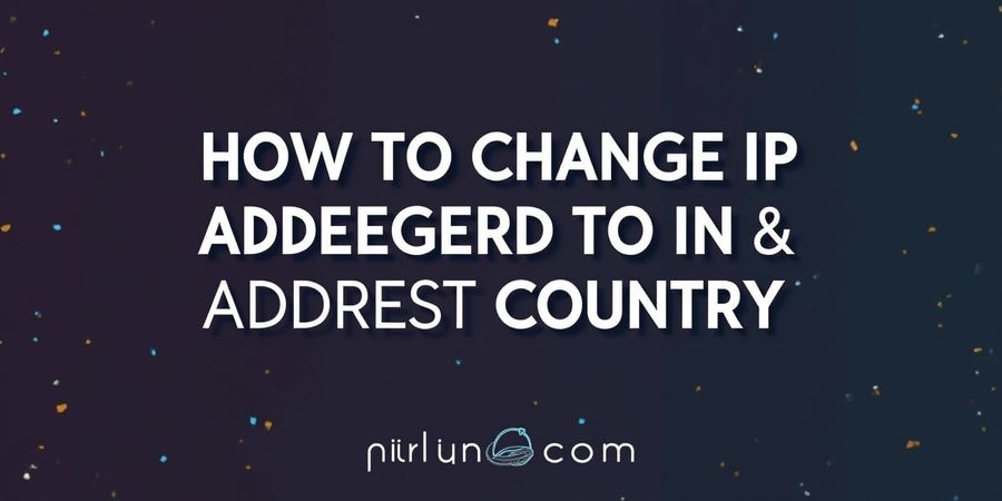 Change IP to a New Country with Free VPNs & Proxies