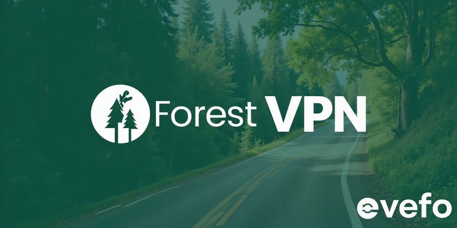 Forest VPN: Affordable, Fast, Secure Browsing for Devices