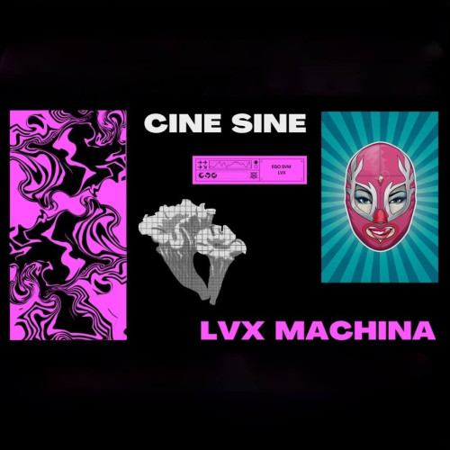 LVX MACHINA lansează noua piesă "CINE SINE"