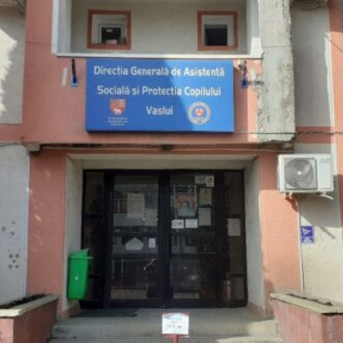 Consiliul Județean Vaslui reorganizează Direcția Generală de Asistență Socială și Protecția Copilului