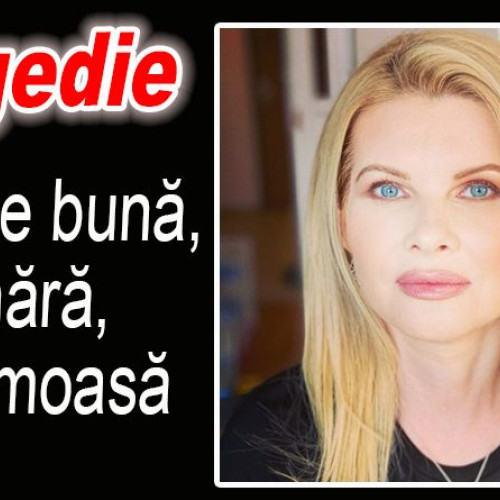 Tragică pierdere la 45 de ani: Silvia Coman a încetat din viață