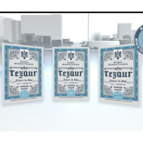 Românii pot achiziționa titluri de stat Tezaur cu dobânzi atrăgătoare