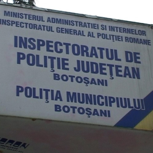 Inspectoratul de Poliție Județean Botoșani anunță concurs pentru funcția de șef Birou Investigații Criminale