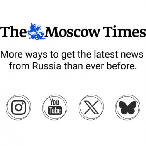 Rusia clasifică Moscow Times drept &quot;organizație indezirabilă&quot;