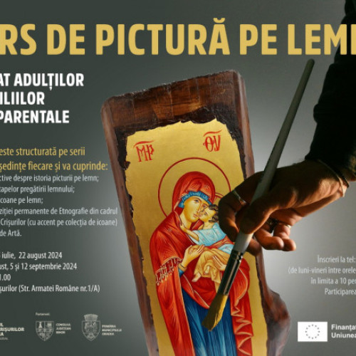 Curs de pictură pe lemn pentru adulți și familii monoparentale, organizat la Muzeul Țării Crișurilor