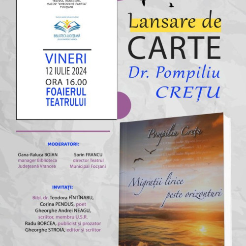 Lansare de carte: "Migrații lirice peste orizonturi" a poetului Pompiliu Crețu