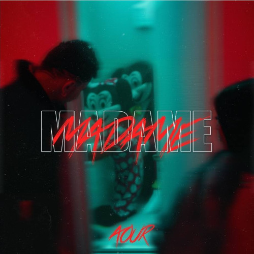 AOUR lansează noua piesă "MADAME"