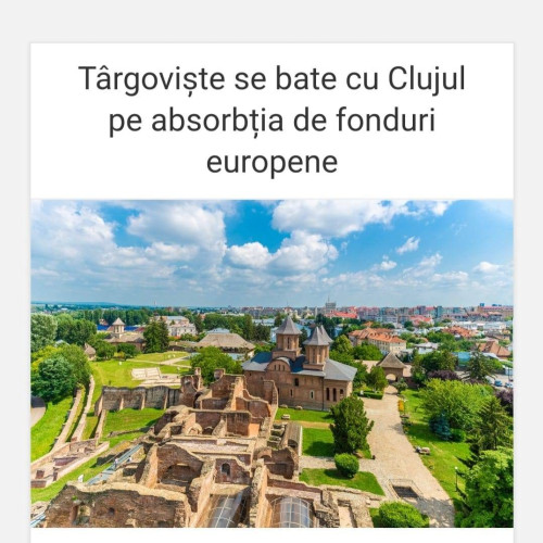 Municipiul Târgoviște, lider național în atragerea fondurilor europene