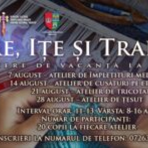 Ateliere de vacanță la Reduta în luna august