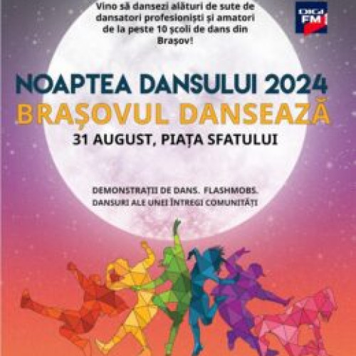 Noaptea Dansului 2024 aduce clipe memorabile în Brașov