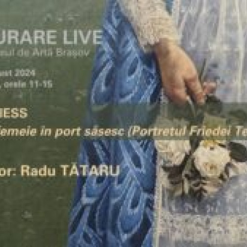 Muzeul de Artă Brașov organizează o sesiune de restaurare live