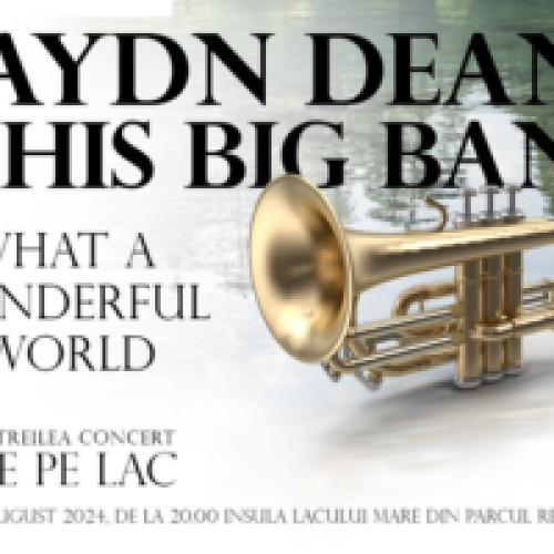 Haydn Deane &amp; His Big Band vor aduce magia swing-ului la Castelul Bran