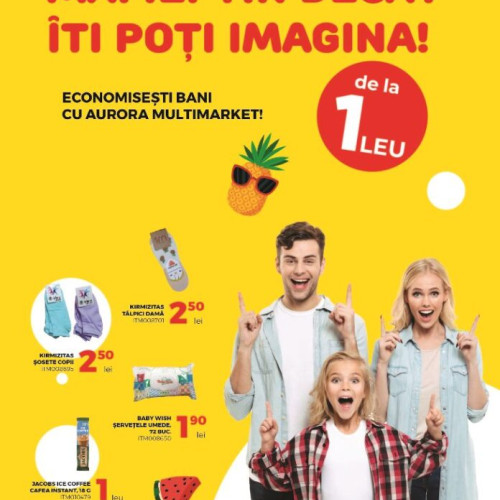 Aurora Multimarket oferă produse variate la prețuri uimitoare
