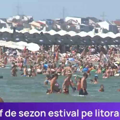 Vârf de sezon și prețuri mari pe litoralul românesc