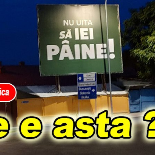 Afis publicitar Kaufland descoperit la podul Dragaicii din Buzău