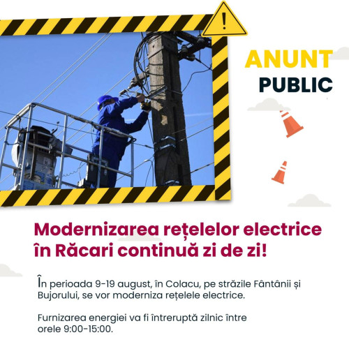 Modernizarea rețelelor electrice din Răcaari, cu întreruperi de curent în Colacu