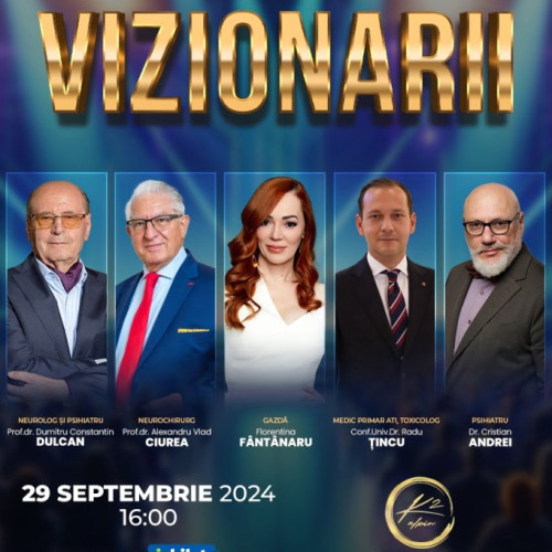 Conferința "VIZIONARII" la Poiana Brașov: Specialiști de top în domeniul sănătății