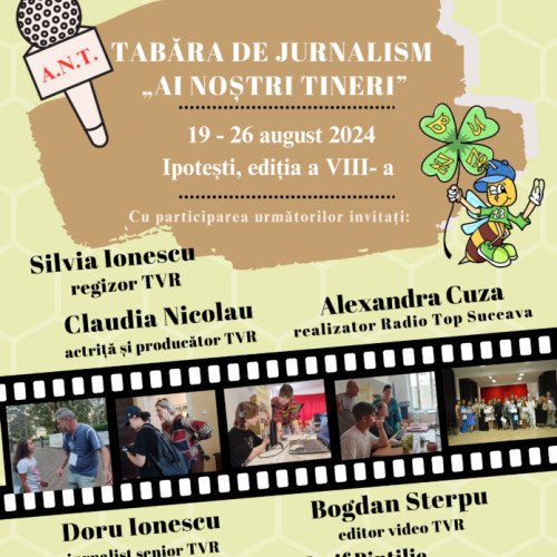 Tabăra de jurnalism "Ai nostri tineri" se va desfășura la Ipotesti între 19 și 26 august 2024