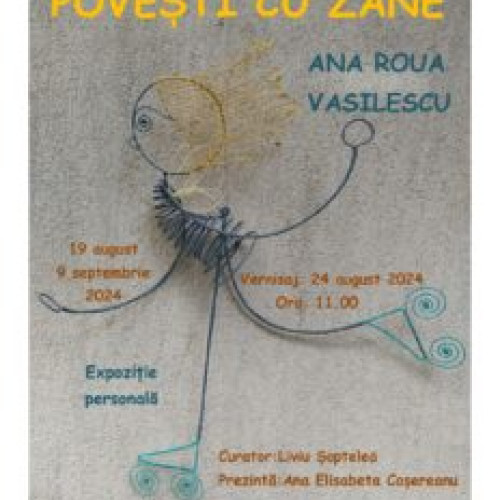 Expozitia "Povesti cu zane" la Muzeul Judetean Botosani
