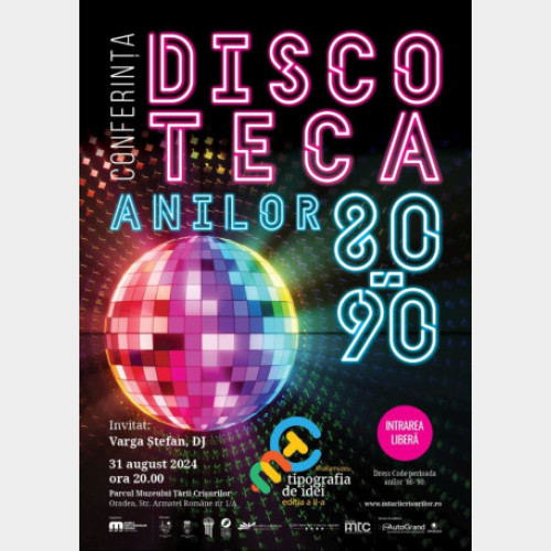 Conferința "Discoteca anilor '80-'90" se va desfășura la Oradea pe 31 august
