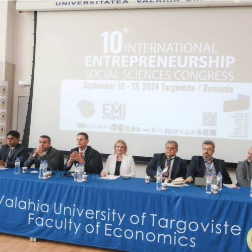 Congresul EMI de Antreprenoriat și Științe Sociale, la Universitatea "Valahia" din Târgoviște