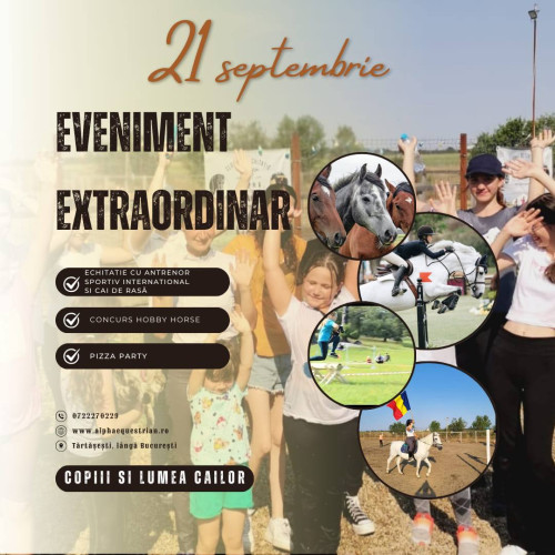 Copiii și lumea cailor, un eveniment special la Clubul Sportiv Alpha Equestrian