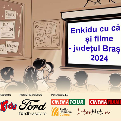 Activități educaționale incep la Brașov în cadrul proiectului "Enkidu cu cărți și filme"
