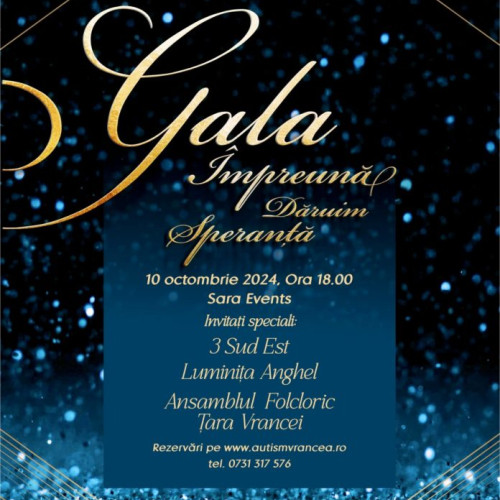 Gala "Împreună Dăruim Speranță" pentru susținerea copiilor cu autism