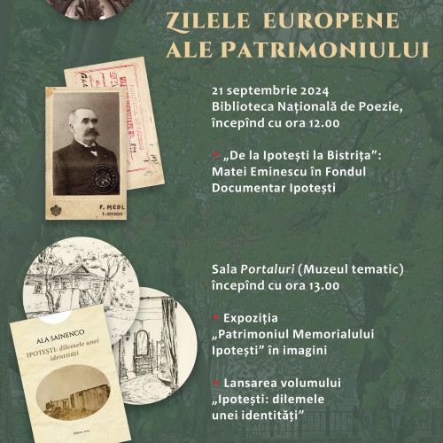 Memorialul Ipotesti – Evenimente speciale cu ocazia Zilelor Europene ale Patrimoniului