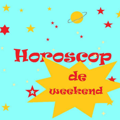 Horoscop de weekend: 21 - 22 septembrie