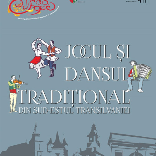 Expozitia "Jocul și Dansul Tradițional din Sud-Estul Transilvaniei" se deschide la Brașov