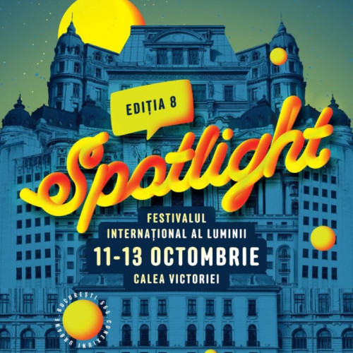 Spotlight 2024 - Festivalul Internațional al Luminii aduce un spectacol vizual în București