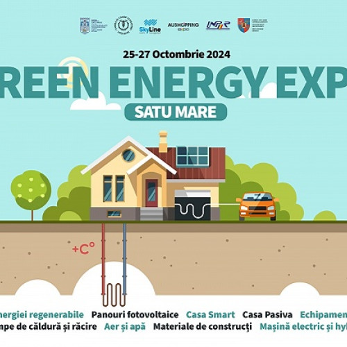 Green Energy Expo Satu Mare: Un pas spre un viitor mai sustenabil