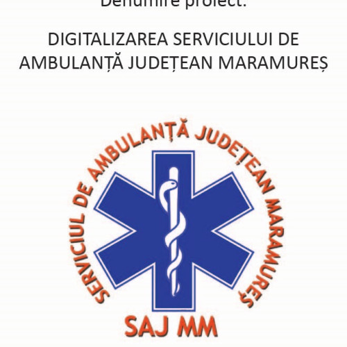 Serviciul de Ambulanță Județean Maramureș va beneficia de un proiect de digitalizare