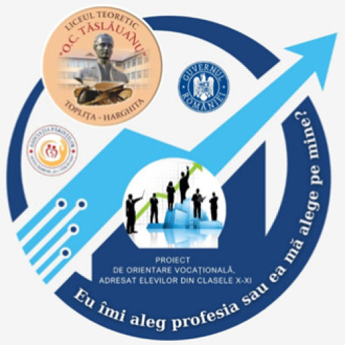 Proiect de orientare profesională la Liceul Teoretic "O.C. Tăslăuanu"