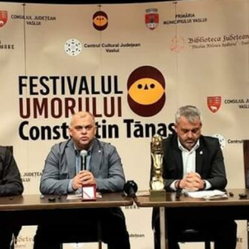 Începe Festivalul Umorului "Constantin Tanase" la Vaslui