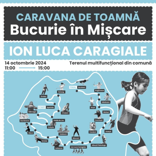 Caravana Bucurie în Mișcare ajunge în Ion Luca Caragiale pe 14 octombrie 2024