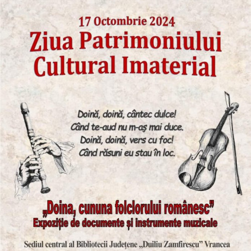 Biblioteca Județeană "Duiliu Zamfirescu" Vrancea lansează expoziția "Doina, cununa folclorului românesc"