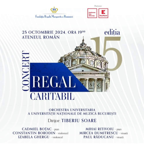 A XV-a ediție a Concertului Regal caritabil programată pentru 25 octombrie 2024