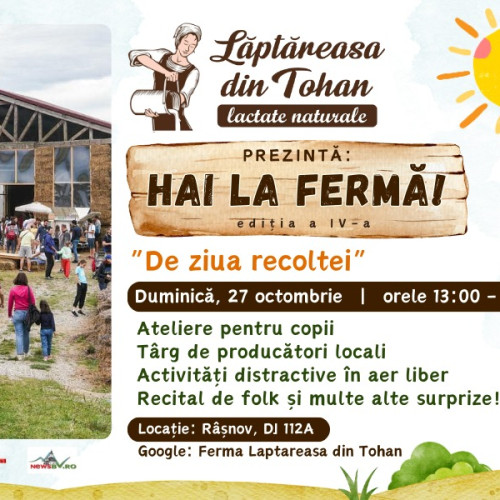 Laptareasa din Tohan organizează evenimentul "Hai la Ferma!" cu ocazia Zilei Recoltei