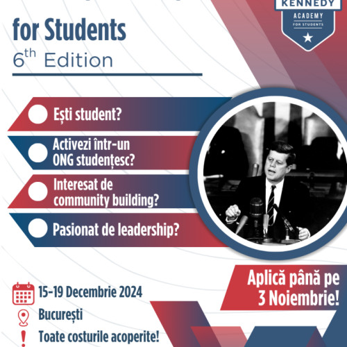 Ambasada Statelor Unite și American Councils invită studenții români la Kennedy Academy for Students