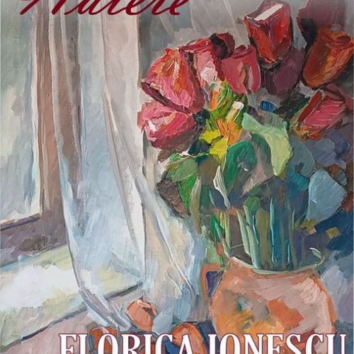 Expozitie de pictura semnata Florica Ionescu la Muzeul Campinean