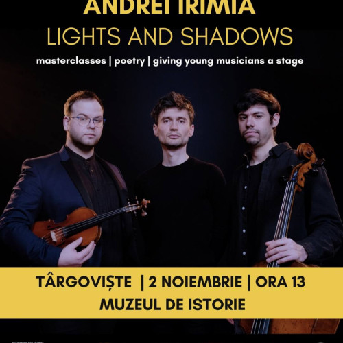 Un nou turneu muzical "Lights &amp; Shadows" se pregătește să îmbogățească cultura românească