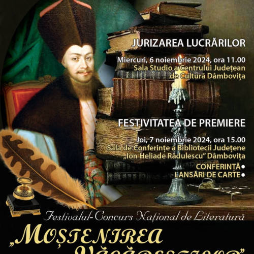 Concurs Național de Literatură "Mostenirea Vacarestilor" la Dâmbovița