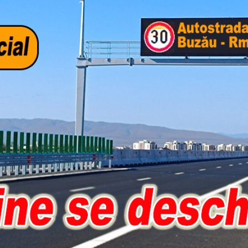 Moment istoric la Buzau: prima autostrada din judet se deschide maine